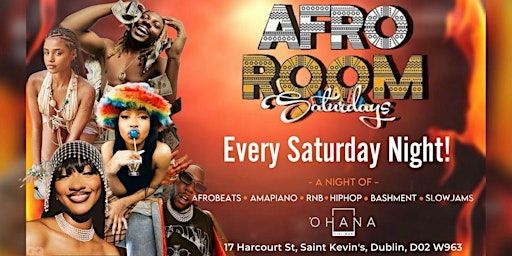 Afro Room Afrobeats and Amapiano Party at Ohana Saturday 5th October | Ohana