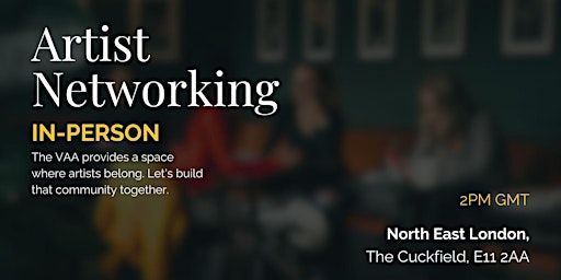 VAA In-Person Networking Event - North East London | The Cuckfield