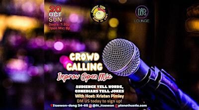 Crowd Calling Comedy Open Mic | Lit Lounge Itaewon 릿라운지 이태원