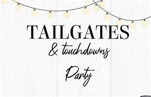 Tailgates & Touchdowns | 4801 Liberty Heights Ave
