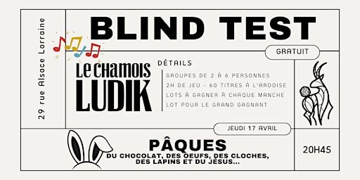 Blind Test "Pâques" | Le Chamois Ludik