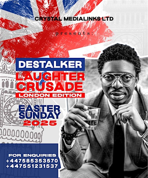 Destalker Laughter Crusade Easter Sunday London | RM8 1ES