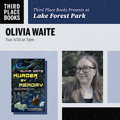Olivia Waite presents 'Murder by Memory' | Third Place Books