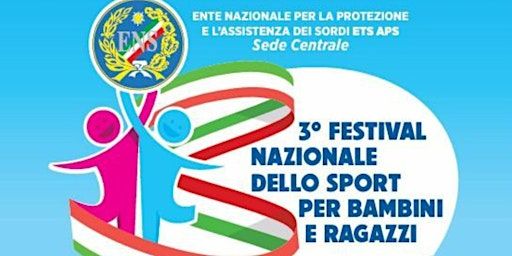 3° Festival Nazionale dello Sport per Bambini e Ragazzi | Guardia di Finanza Centro Logistico Circolo Villa Spada Roma