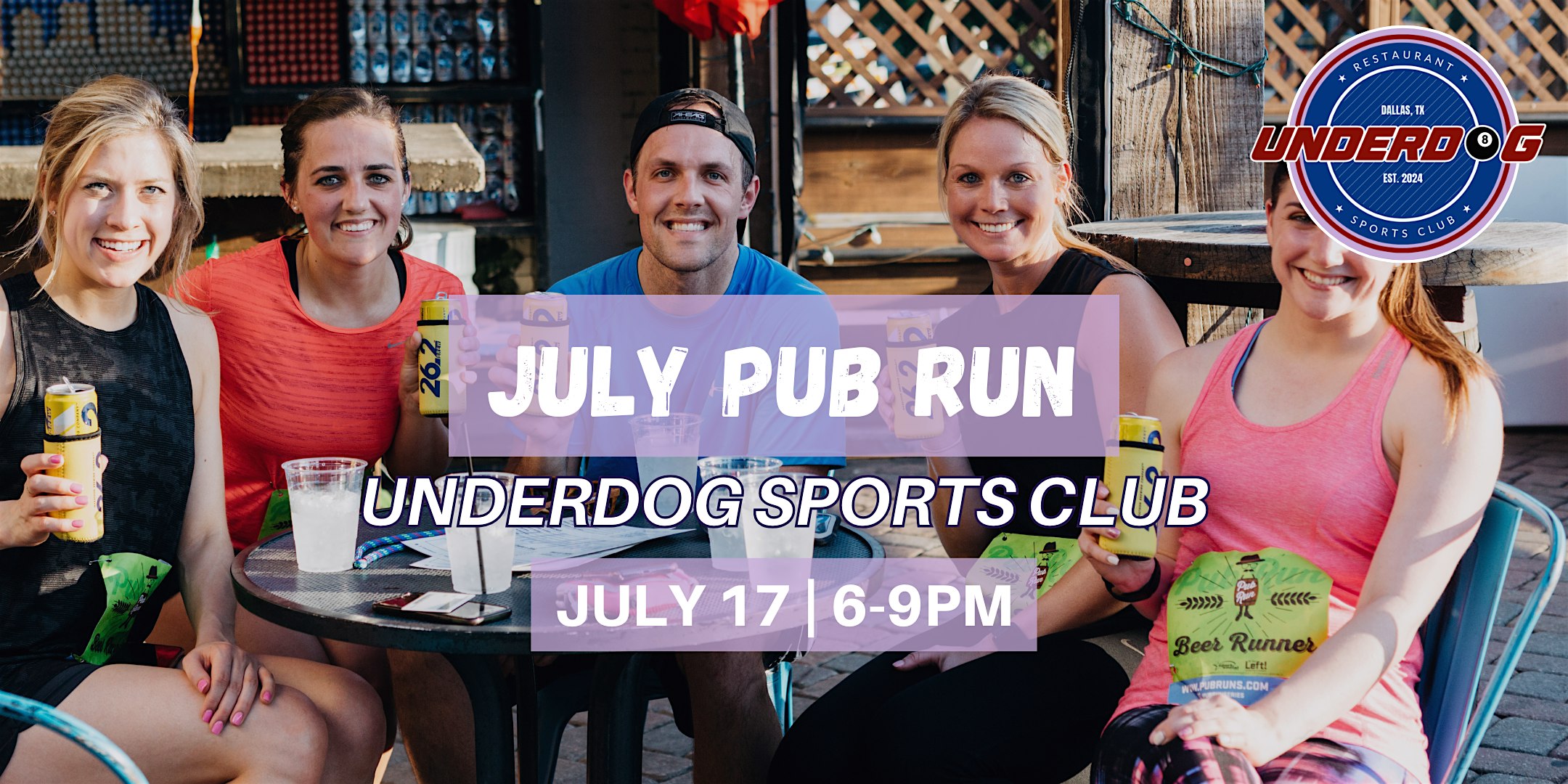 July Pub Run : Underdog Dallas | UNDERDOG RESTAURANT & SPORTS CLUB