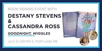 Destany Stevens "Goodnight, Wiggles" Book Signing Event | Books-A-Million