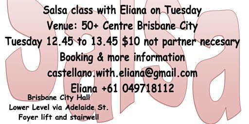 Salsa Class With Eliana On Tuesday | Brisbane City Hall