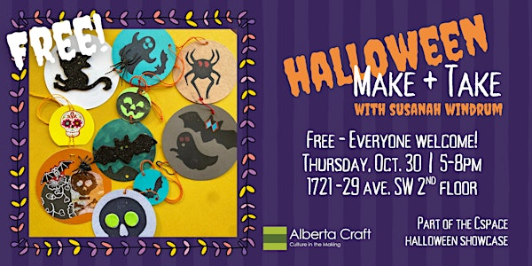FREE: Halloween Memento Make n' Take | Alberta Craft Gallery & Shop - Calgary