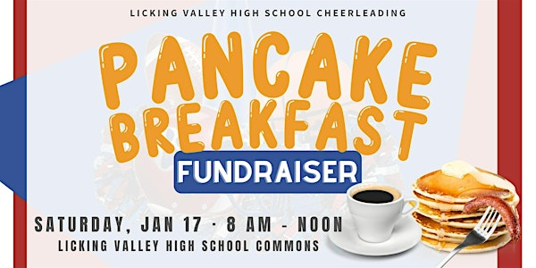 Pancake Breakfast Fundraiser for Licking Valley High School Cheerleading | Licking Valley High School