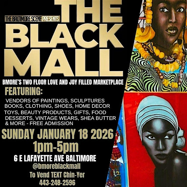 THE BLACK MALL SUNDAY - (Bmore's Love Market) | The Black Mall