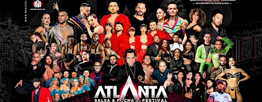 ATLANTA SALSA & BACHATA FESTIVAL 2026 | 165 Courtland St NE