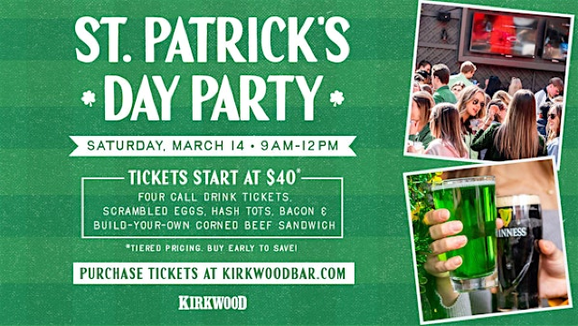 St. Patrick's Day Party at Kirkwood Bar in Lakeview | Kirkwood Bar & Grill
