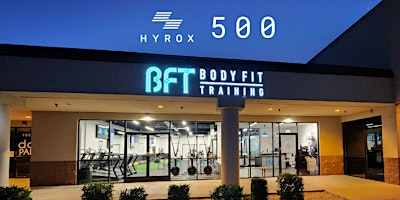 HYROX 500 at BFT | BFT South Tempe