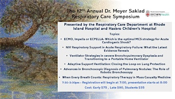 The 12th Annual Dr. Meyer Saklad Respiratory Care Symposium | Rhode Island Hospital, Eddy Street, Providence, RI, USA