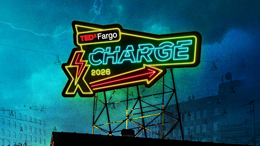 TEDxFargo CHARGE 2026 | Brewhalla - Market / Events / Hotel