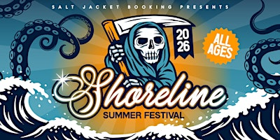 Shoreline Summer Festival 2026 - Presented by Salt Jacket Booking | Armada Brewing