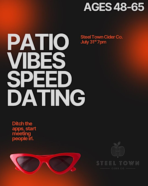 Patio Vibes Speed Dating Ages 48-65@Steel Town Cider | Steel Town Cider