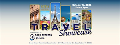 16th Annual Travel Showcase | Boca Raton Marriott at Boca Center, Town Center Circle, Boca Raton, FL, USA
