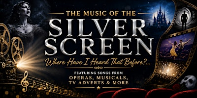 The Music Of The Silver Screen: Where Have I Heard That Before? | St Mary's Church