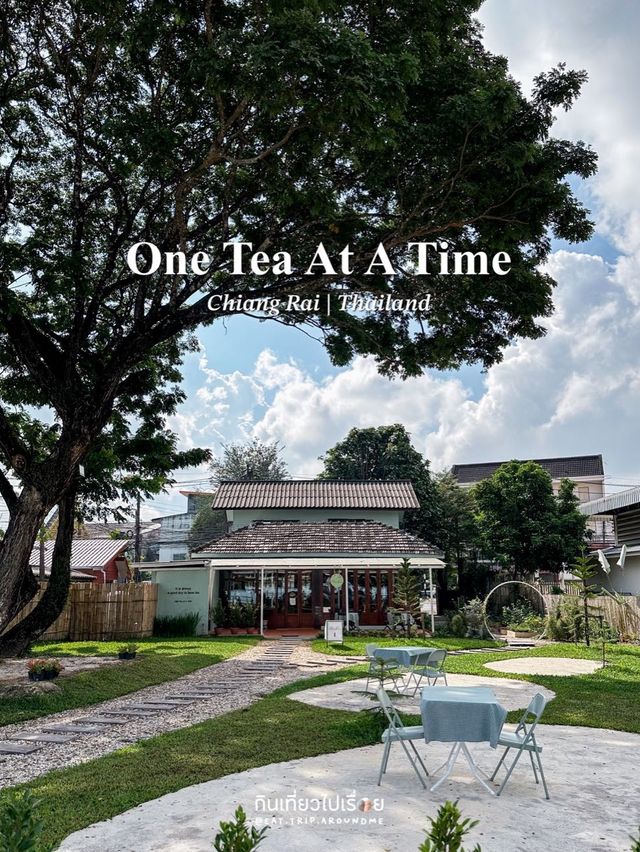 🌱One Tea At A Time ร้านชาเปิดใหม่ในเชียงราย