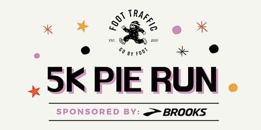 5K Pie Run at West sponsored by Brooks | Foot Traffic West