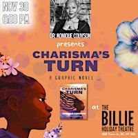 Charisma’s Turn | The Billie Holiday Theatre