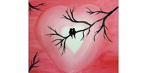 Love Birds paint and sip painting event at Cool River Pizza in Rocklin. | 6200 Stanford Ranch Road, Roseville, CA, USA
