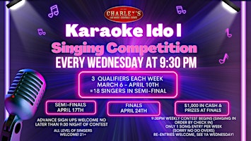 KARAOKE IDOL Singing Competition Wednesdays at Charley's Los Gatos | Charley's LG