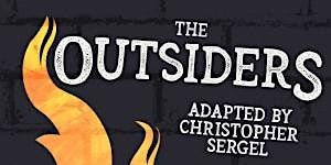 Saints Theatre presents "the Outsiders", April 13th, 7pm | St. George's School Senior Campus