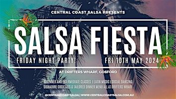 Salsa Fiesta at Drifter's Wharf | Friday 10th May | Drifters Wharf