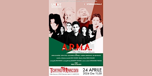 Musical A.R.M.A. - Un musical di libertà | Università degli Studi Internazionali di Roma - UNINT