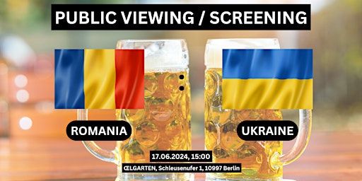 Public Viewing/Screening: Romania vs. Ukraine | ŒLGARTEN