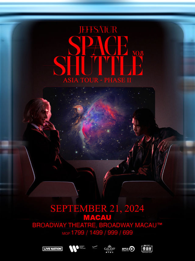 Jeff Satur : Space Shuttle No.8 Asia Tour - PHASE 2 in Macau｜演唱會 | [ 澳門百老匯 ] - 百老匯舞台