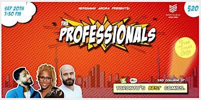 The Professionals Comedy Show - Toronto's Best Stand-Up Comedy | Free Times Cafe