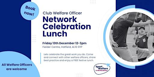 Club Welfare Officer Network Celebration Lunch | Fielder Centre