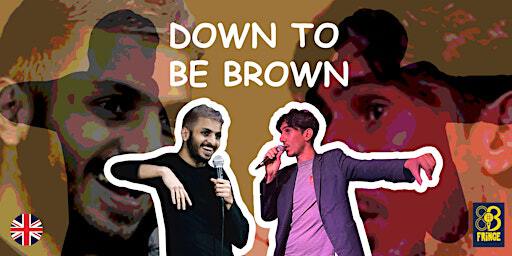 Down to be Brown · BCN Fringe · EN | Belgian Beers and Food Bar & Cafe - IMPRFCTO