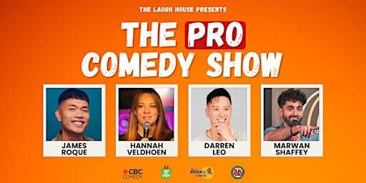 The Laugh House Presents - The Pro Comedy Show | The Real Jerk Legacy