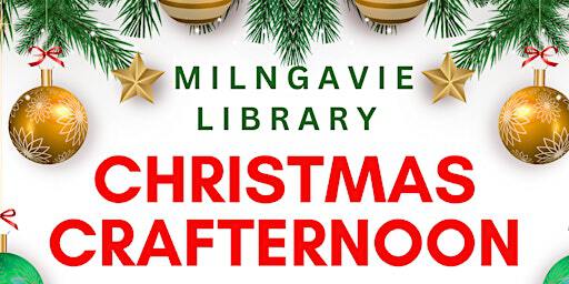 Christmas Crafternoon | Milngavie Library