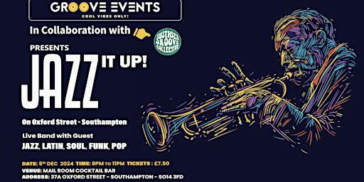JAZZ It Up | Mail Room Restaurant and Cocktail Bar