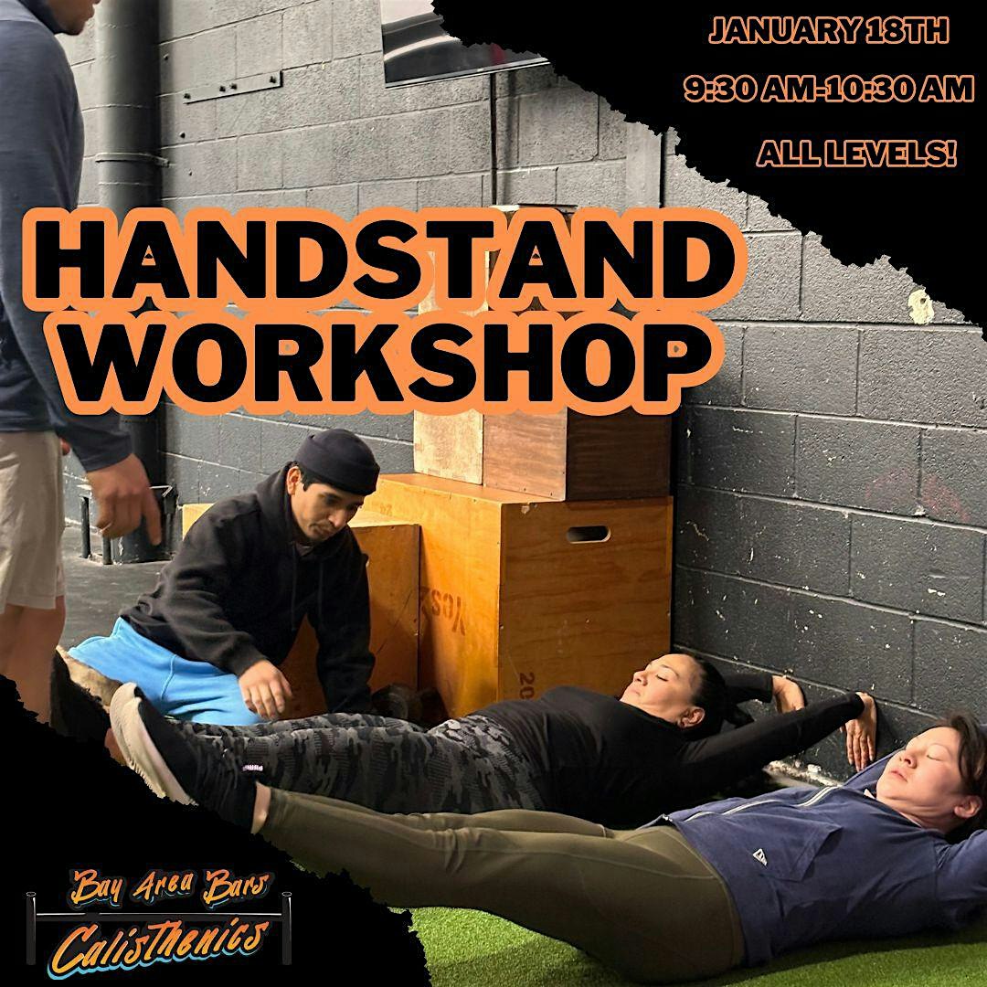 Handstand Workshop | Bay Area Bars Calisthenics