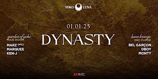 DYNASTY 2025 | Yoko Luna
