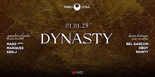 DYNASTY 2025 | Yoko Luna