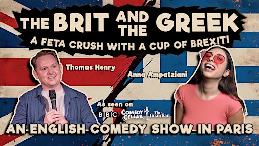 The Brit and The Greek - English Comedy in Paris | Les Cariatides