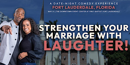 Michael Jr.'s Funny How Marriage Works Tour @ Fort Lauderdale, FL | First Baptist Fort Lauderdale