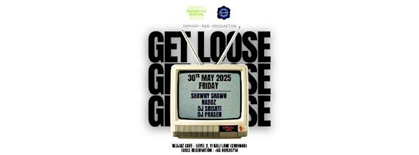 Get Loose (Hiphop x R&B x Reggaeton) | Blu Jaz , Bali Lane