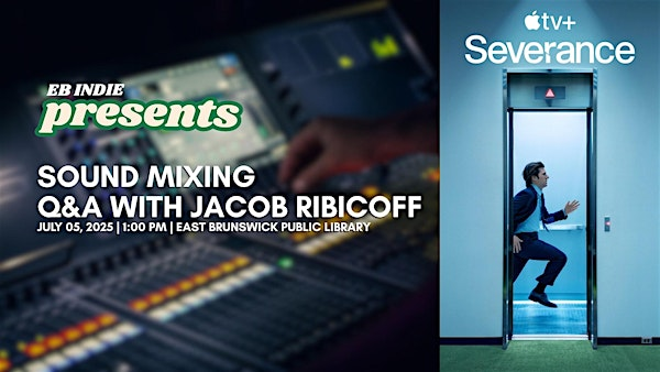 Sound Mixing Q&A with Jacob Ribicoff | East Brunswick Public Library
