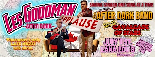 Les Goodman Saves Canada (Again) | LanaLou's Restaurant