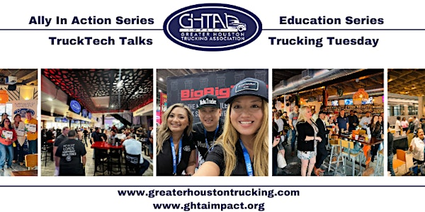 GHTA June Trucking Tuesday Networking Mixer! | 313 E Woodland St