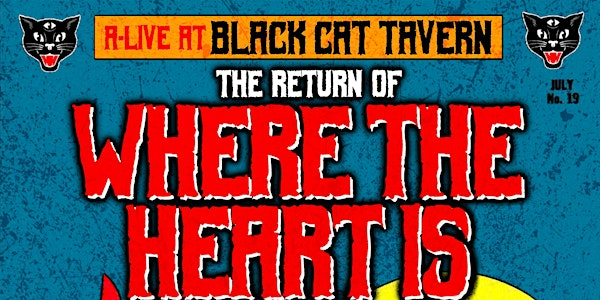 Where The Heart Is w/ The Shawks & Friends | Black Cat Tavern