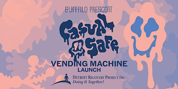 Casual Safe Vending Machine Launch Party | The Lincoln Factory
